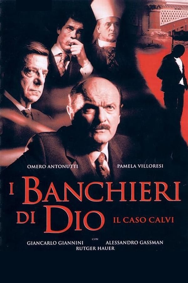 I banchieri di Dio – Il caso Calvi