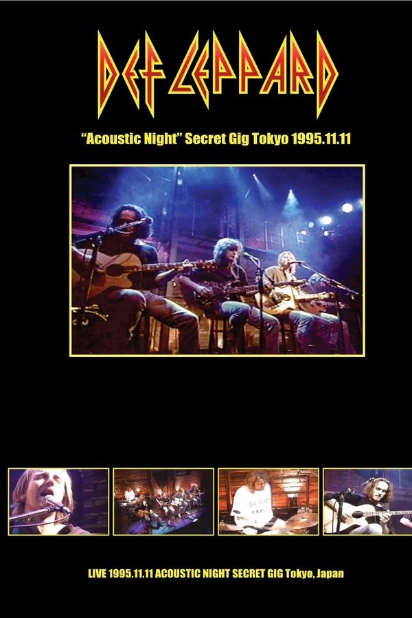 Def Leppard: Acoustic Night  Secret Gig Tokyo 11 November 1995