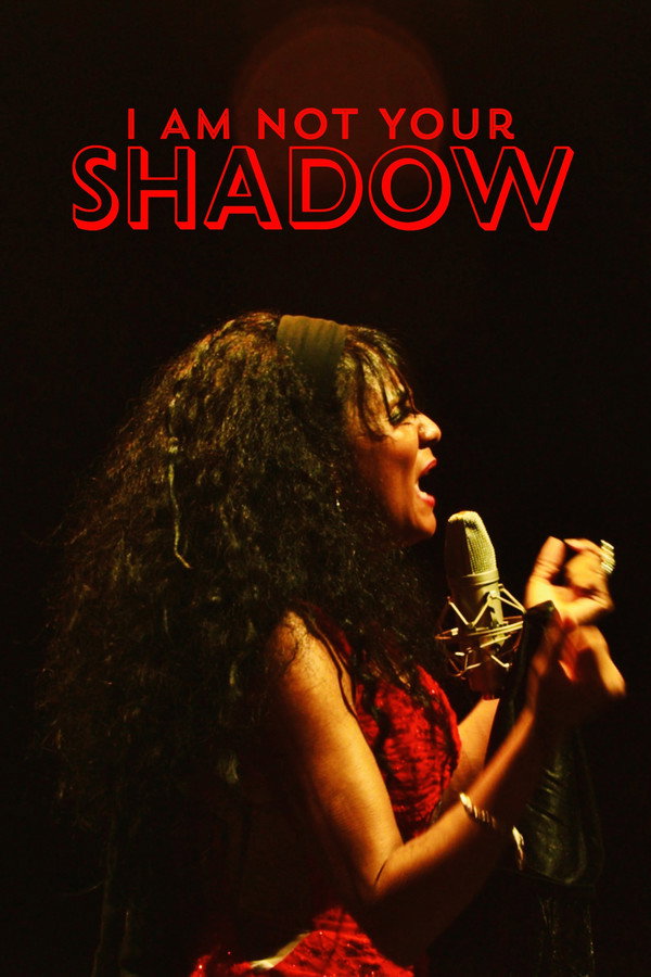 I Am Not Your Shadow