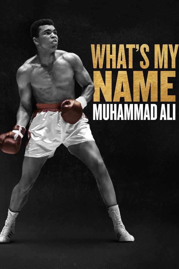 What’s My Name : Muhammad Ali