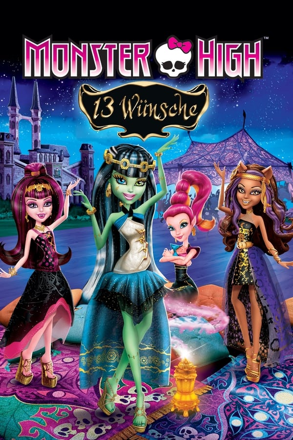 Monster High – 13 Wünsche