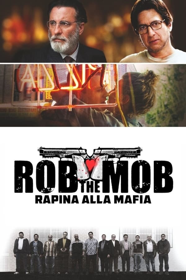Rob the Mob – Rapina alla mafia