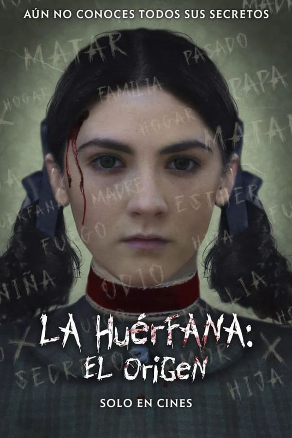 La Huérfana: El Origen