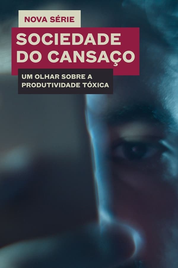 Sociedade do Cansaço