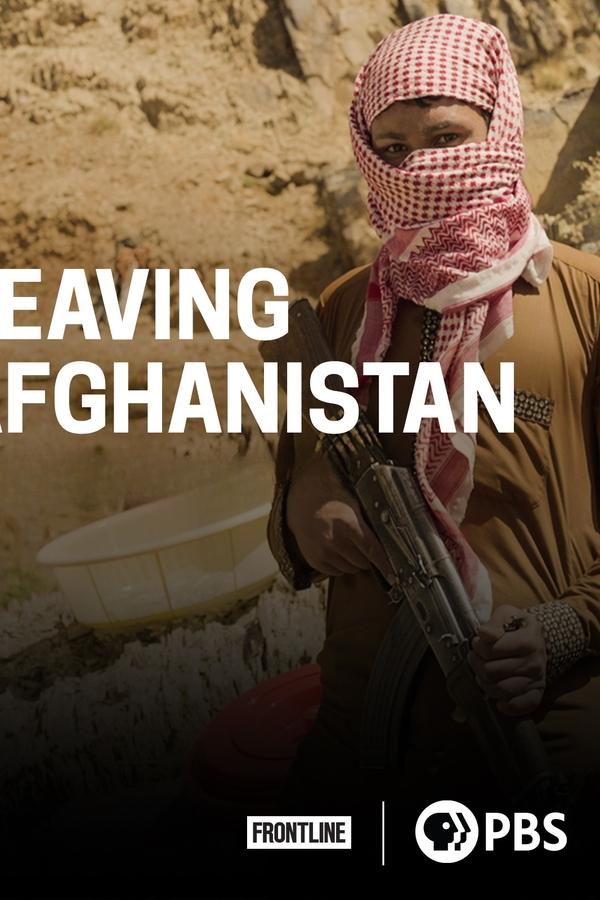 Leaving Afghanistan (2021)