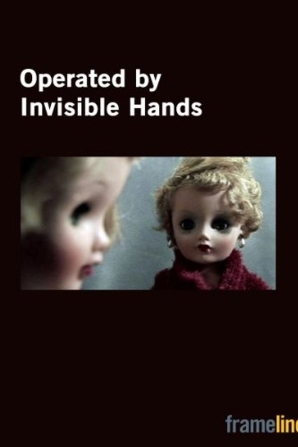 Operated by Invisible Hands