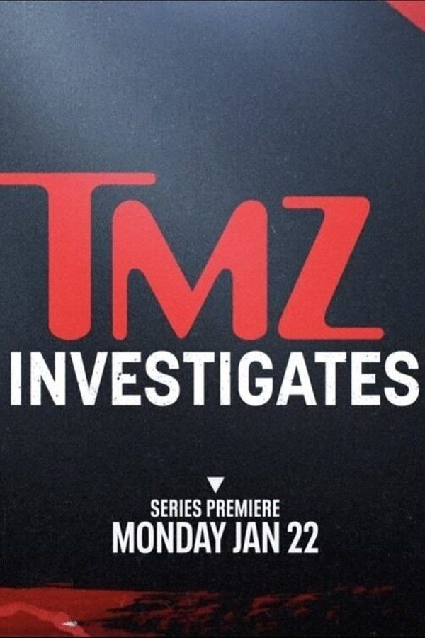 TMZ Investigates (2024)