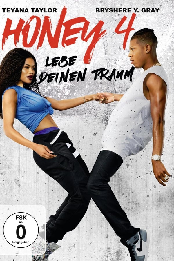 Honey 4 – Lebe deinen Traum