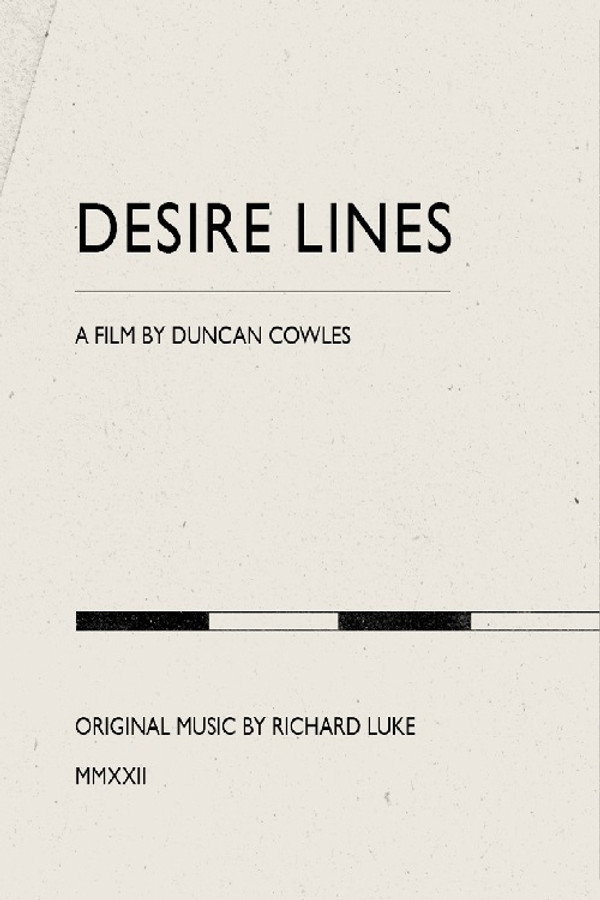 Desire Lines (2022)
