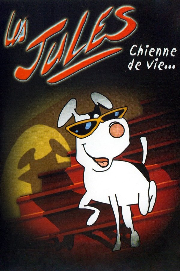 FR - Les jules: Chienne de vie...