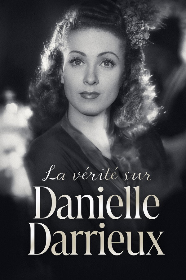 La Vérité sur Danielle Darrieux