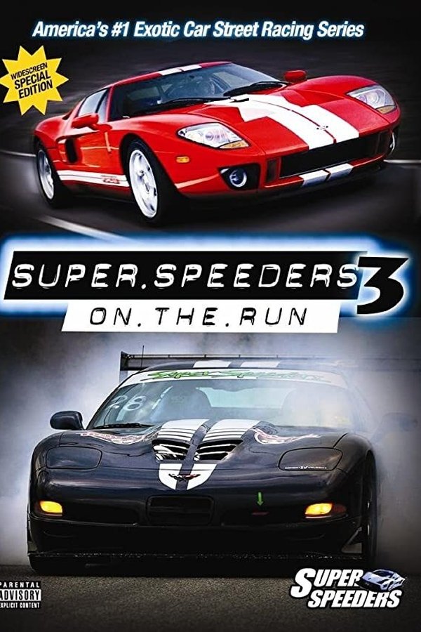 Super Speeders 3 – On The Run