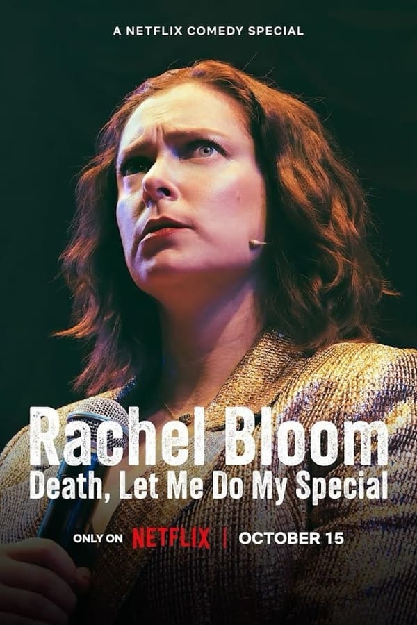 EN - Rachel Bloom: Death, Let Me Do My Special  (2024)
