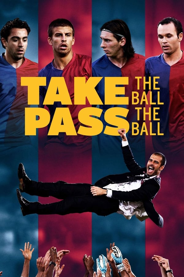 EN - Take the Ball, Pass the Ball  (2018)