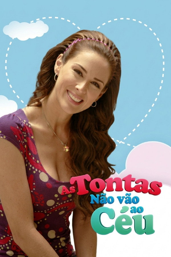 As Tontas Não Vão ao Céu