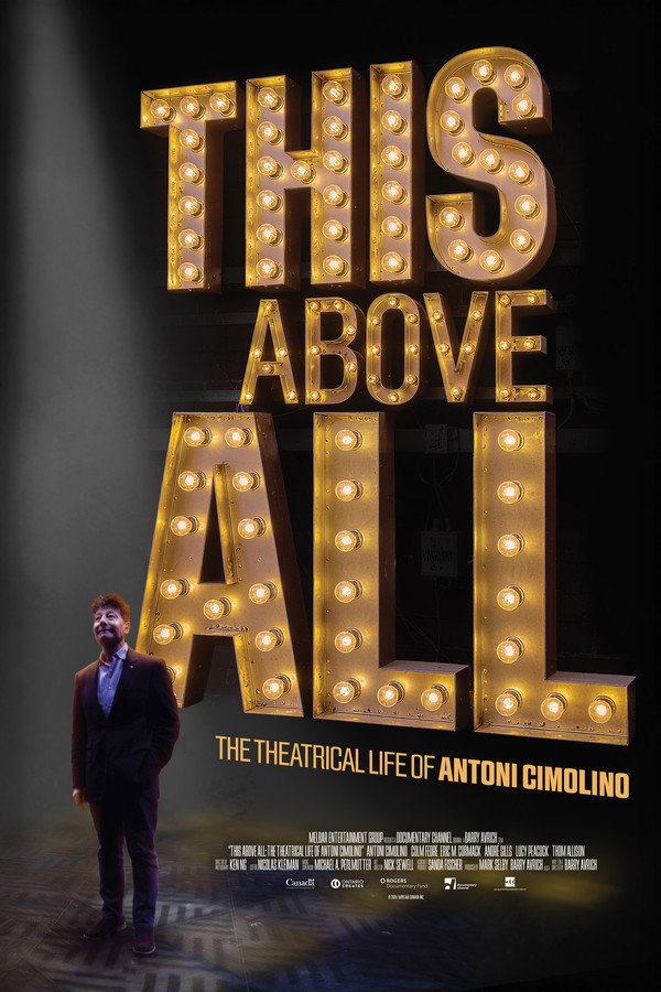 This Above All: The Theatrical Life of Antoni Cimolino