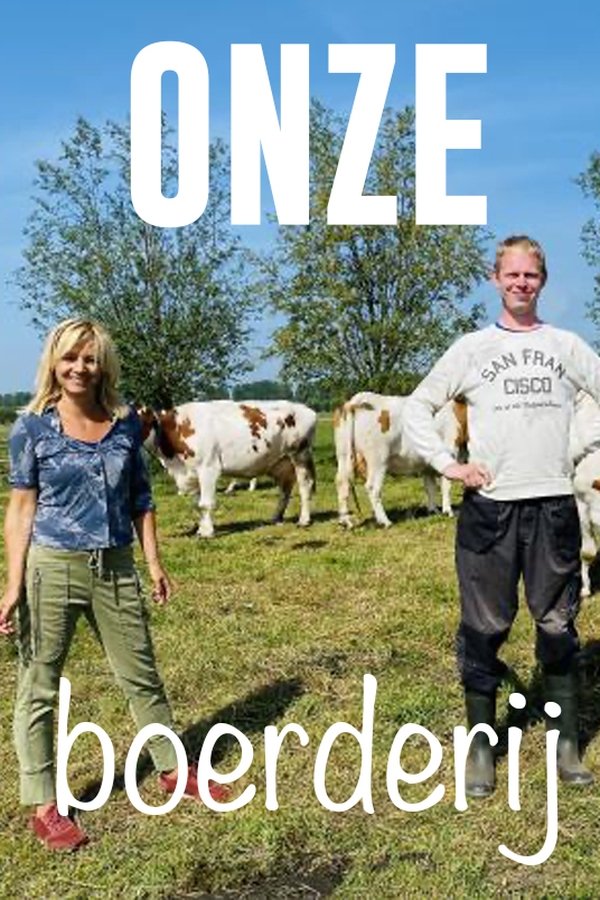 Onze boerderij