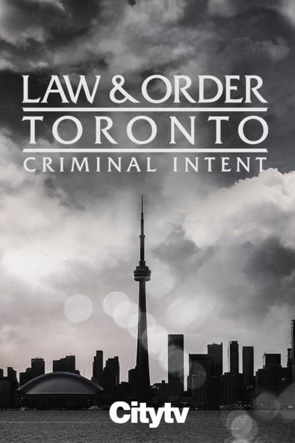 Law & Order Toronto: Criminal Intent Poster