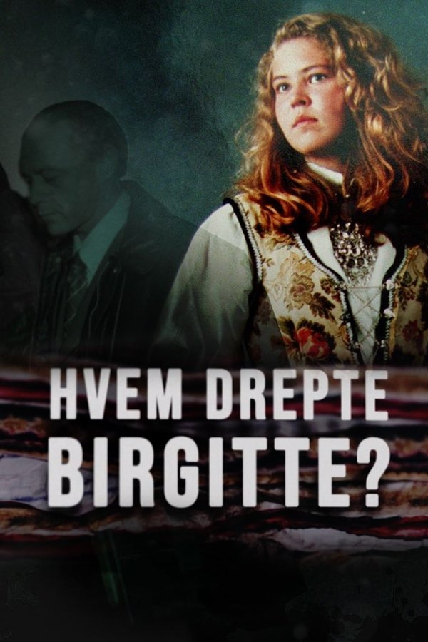 Who Killed Birgitte?