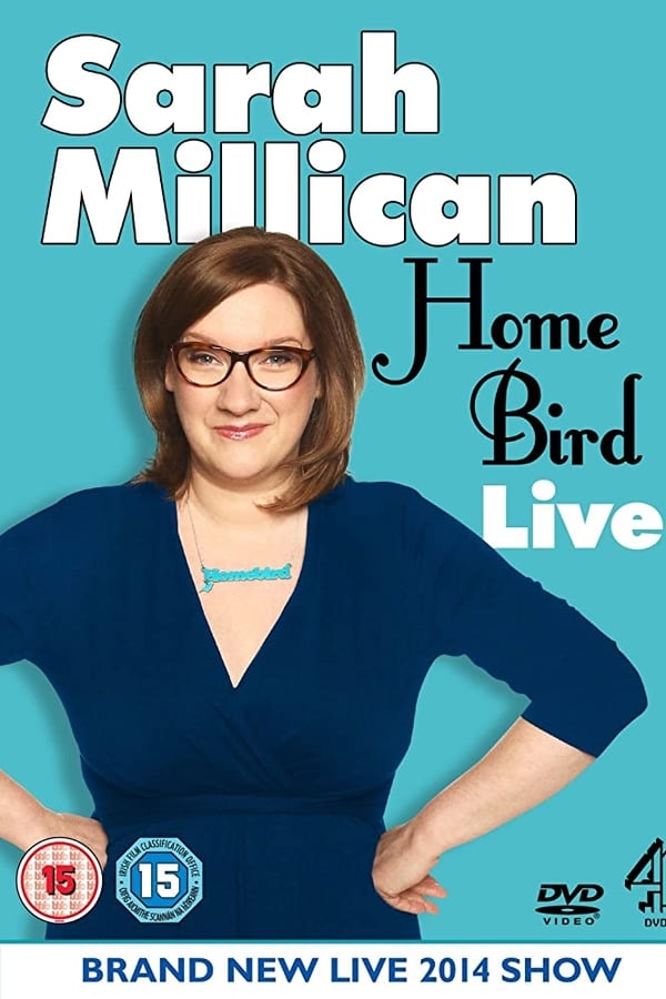 Sarah Millican: Home Bird Live