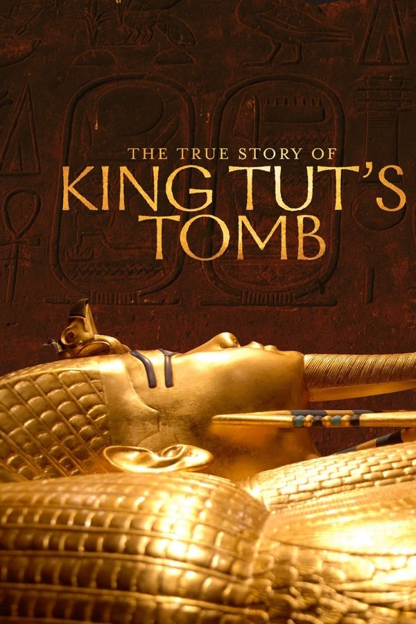 The True Story of King Tut's Tomb poster