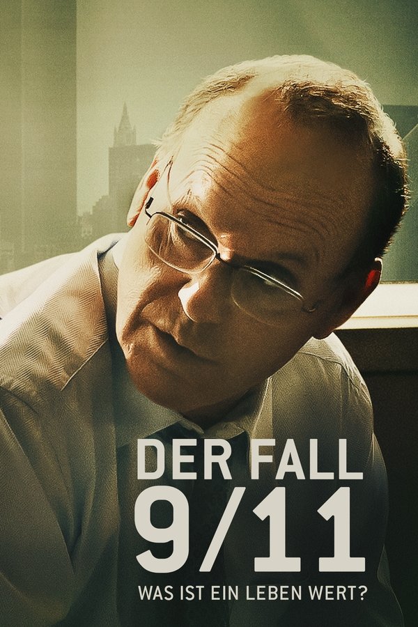 DE - Der Fall 9/11: Was ist ein Leben wert? (2021)