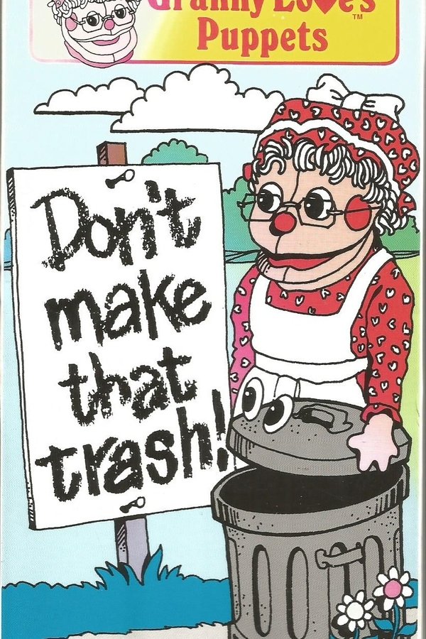 Don’t Make That Trash!
