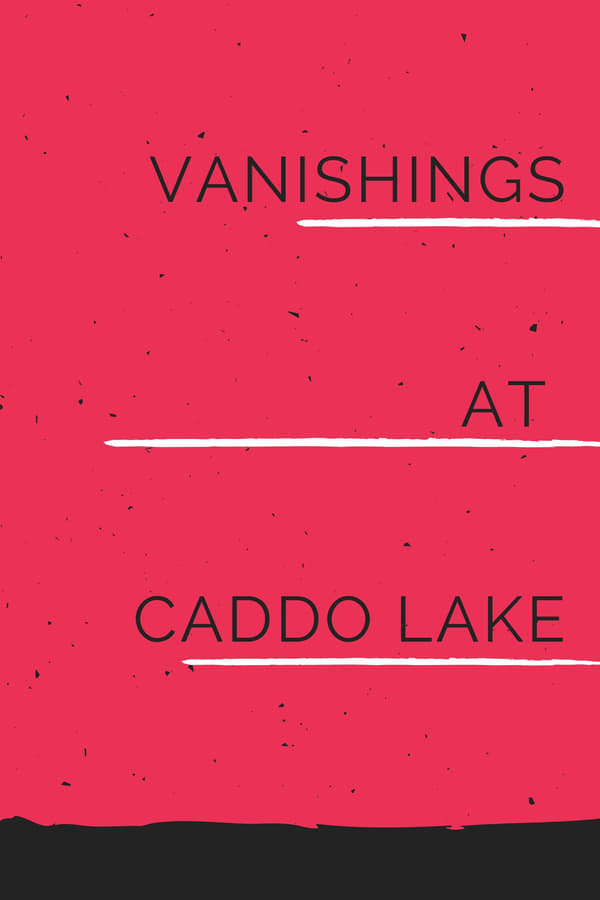 Caddo Lake海报