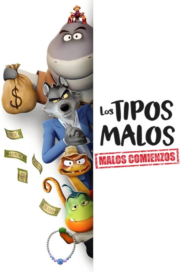 Los tipos malos: Malos comienzos (The Bad Guys: Breaking In)