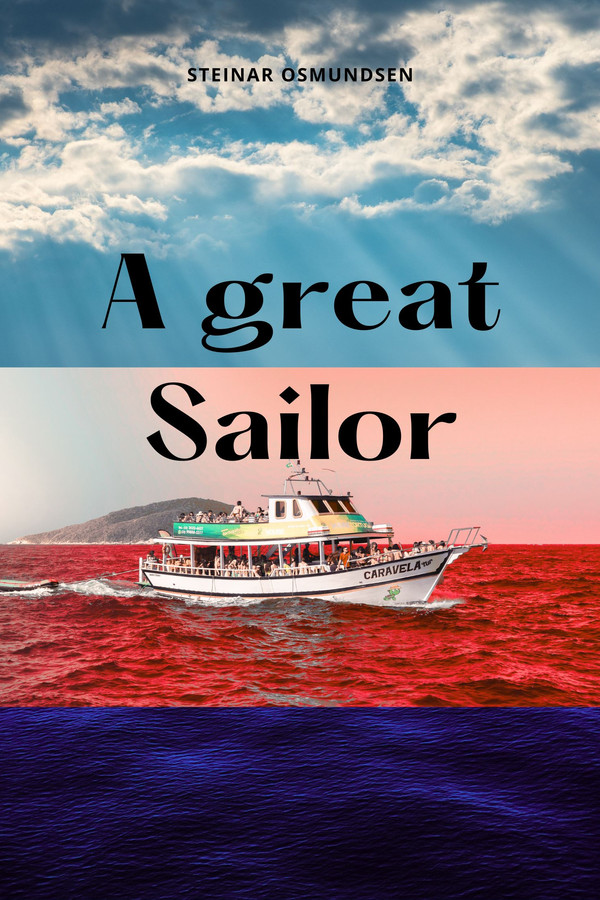 A Great Sailor
