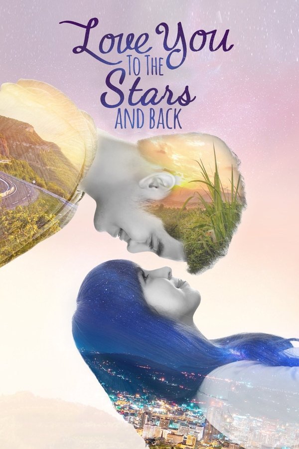 Love You to the Stars and Back Love You to the Stars and Back