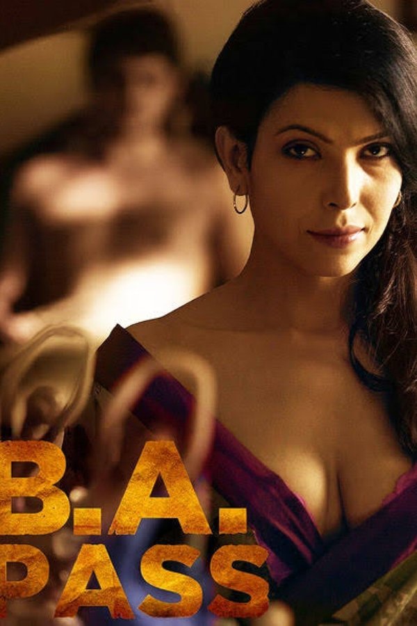 B.A. Pass (2012) Hindi WEB-DL – 480P | 720P | 1080P – Download & Watch Online
