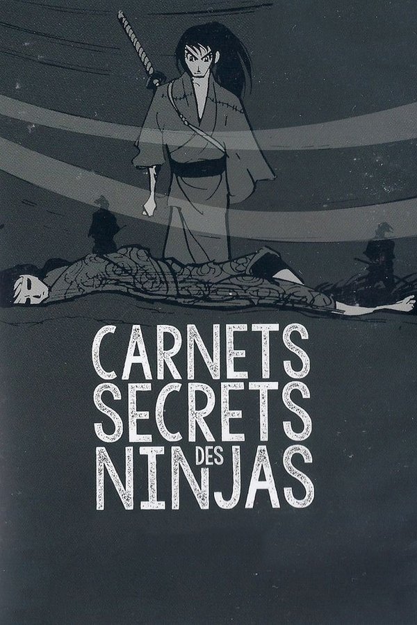 Carnets secrets des ninjas