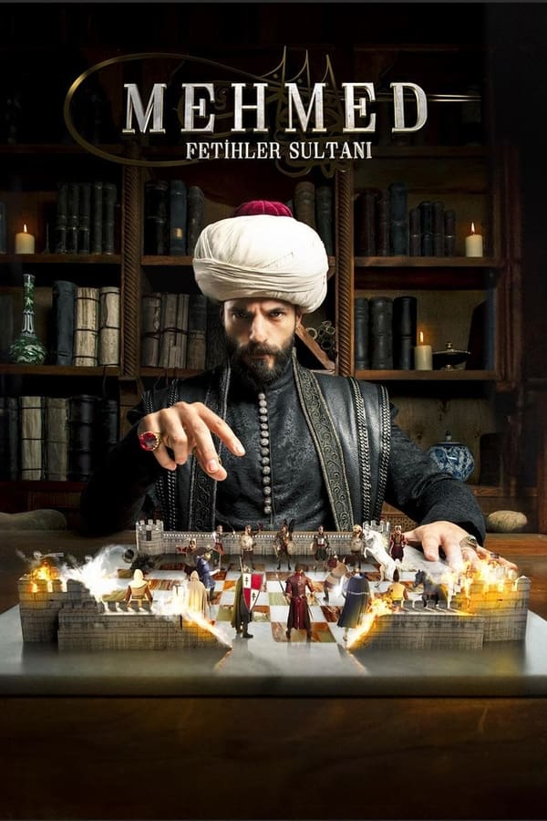 Mehmed：FetihlerSultanı