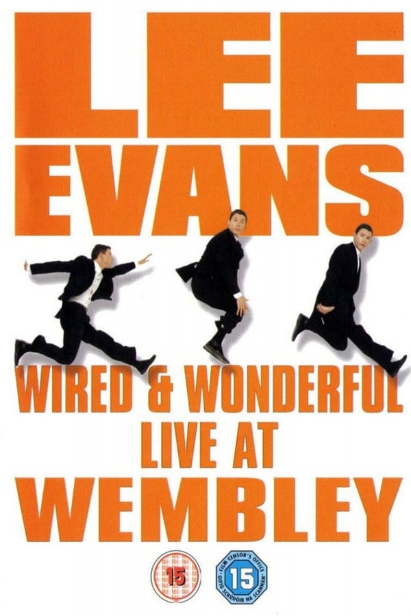 Lee Evans: Wired and Wonderful