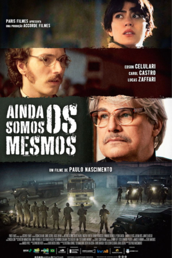 Ainda Somos os Mesmos