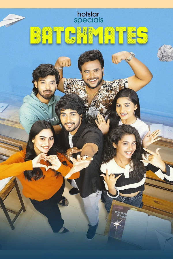 Batchmates (2026) [S01 E01-08] [Hindi ORG] WEB-DL 720p,1080p | GDRive