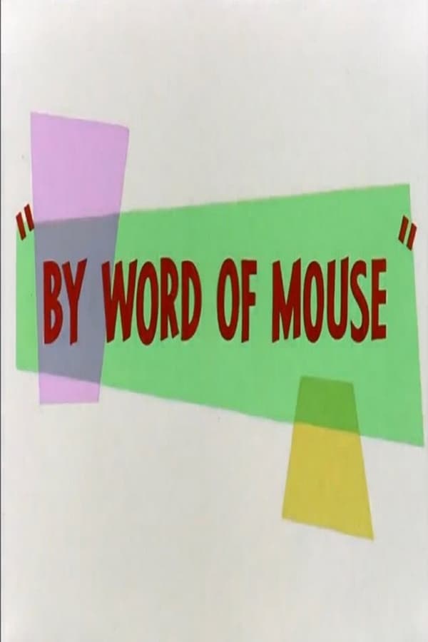 By Word of Mouse