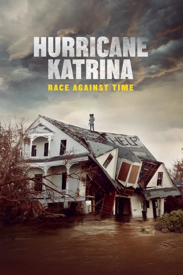 ES - Huracán Katrina: La carrera contra el tiempo (2025) (US)