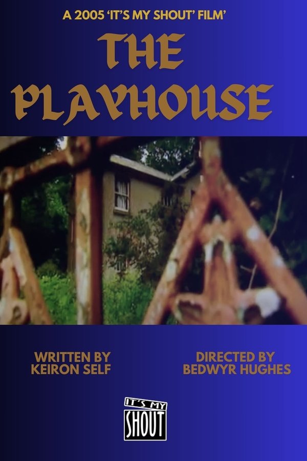 The Playhouse