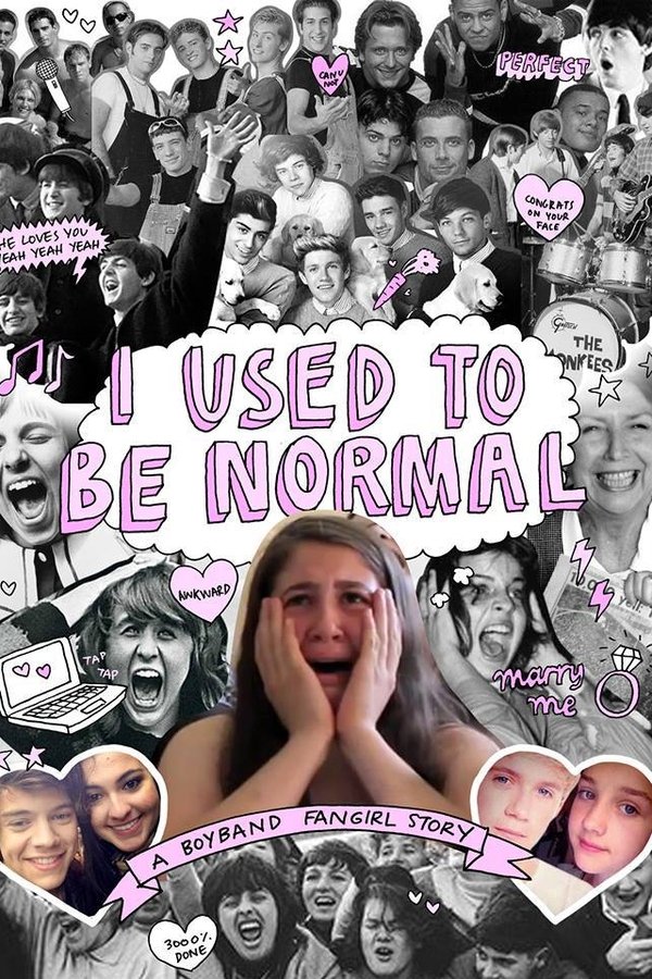 I Used to Be Normal: A Boyband Fangirl Story