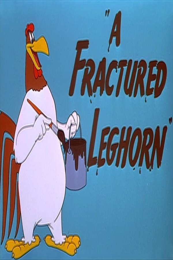 A Fractured Leghorn