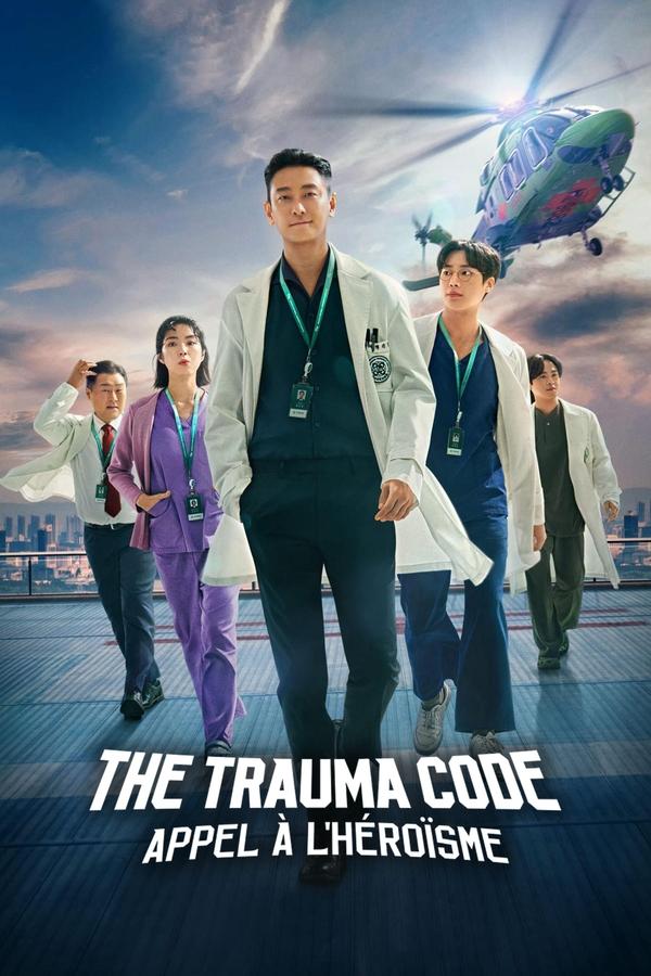 FR - The Trauma Code : Appel à l'héroïsme () 4KOTT