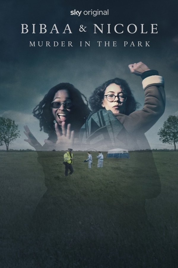 EN - Bibaa & Nicole: Murder In The Park (2025)