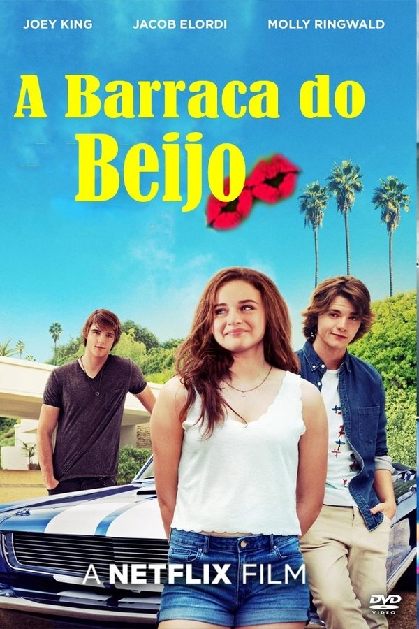 A Barraca do Beijo A Barraca do Beijo