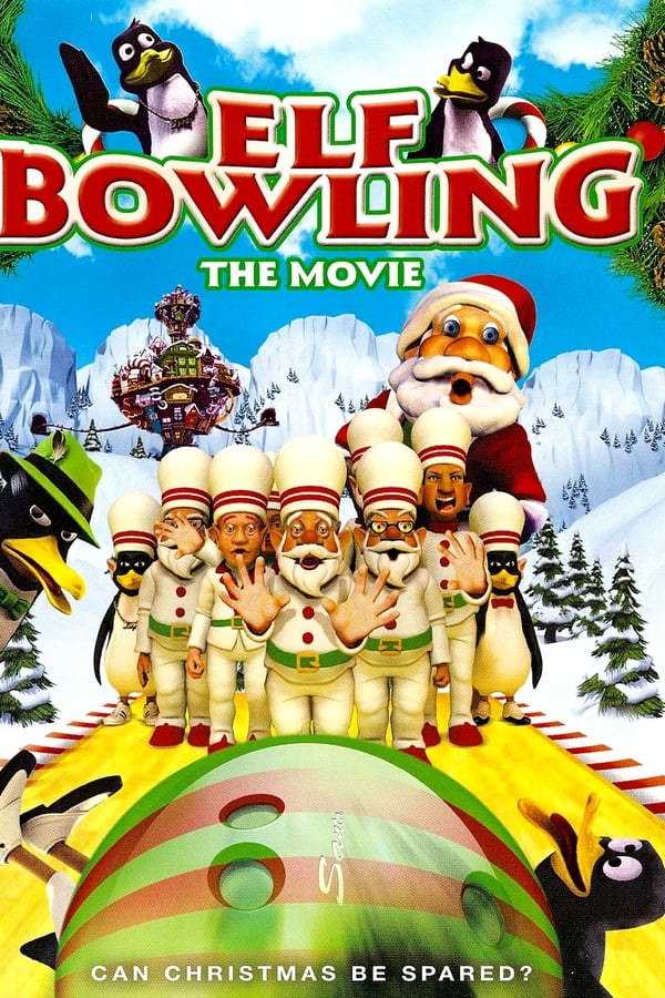 Elf Bowling the Movie