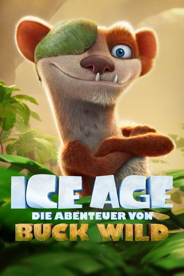 DE - Ice Age: Die Abenteuer von Buck Wild - 2022