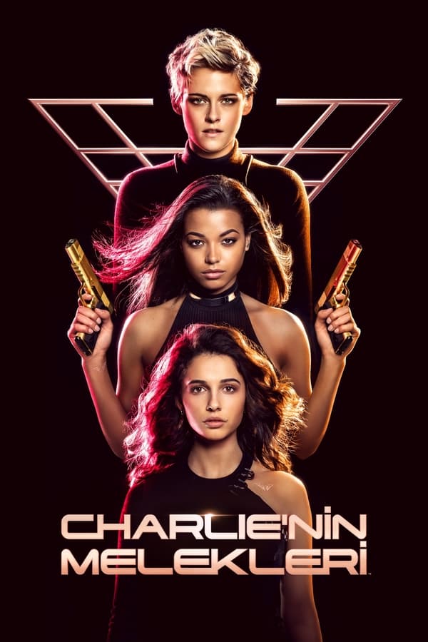 Charlie'nin Melekleri - Charlie's Angels (2019)