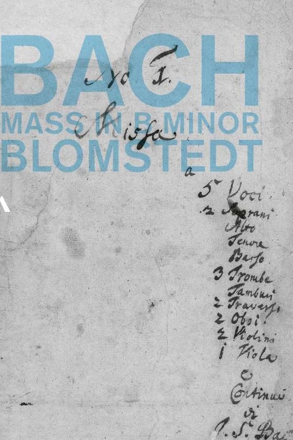 Bach: Mass in B Minor