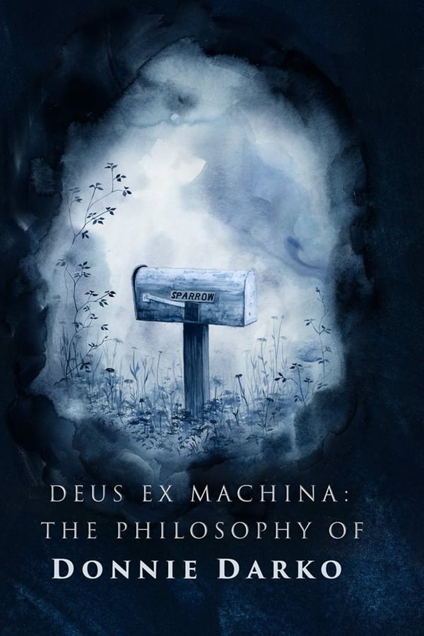 Deus ex Machina: The Philosophy of Donnie Darko